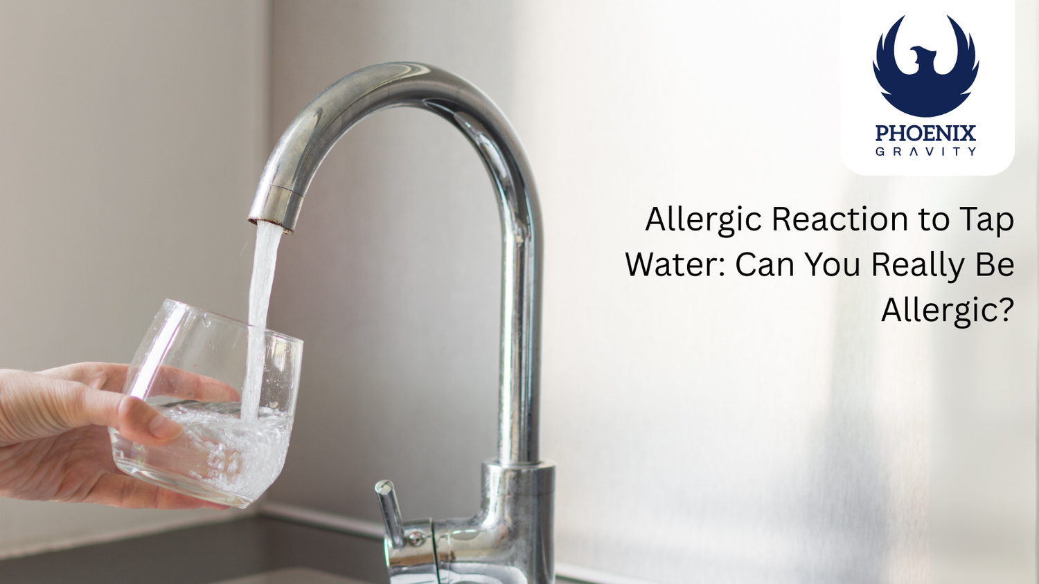 Can You Have an Allergic Reaction to Tap Water?