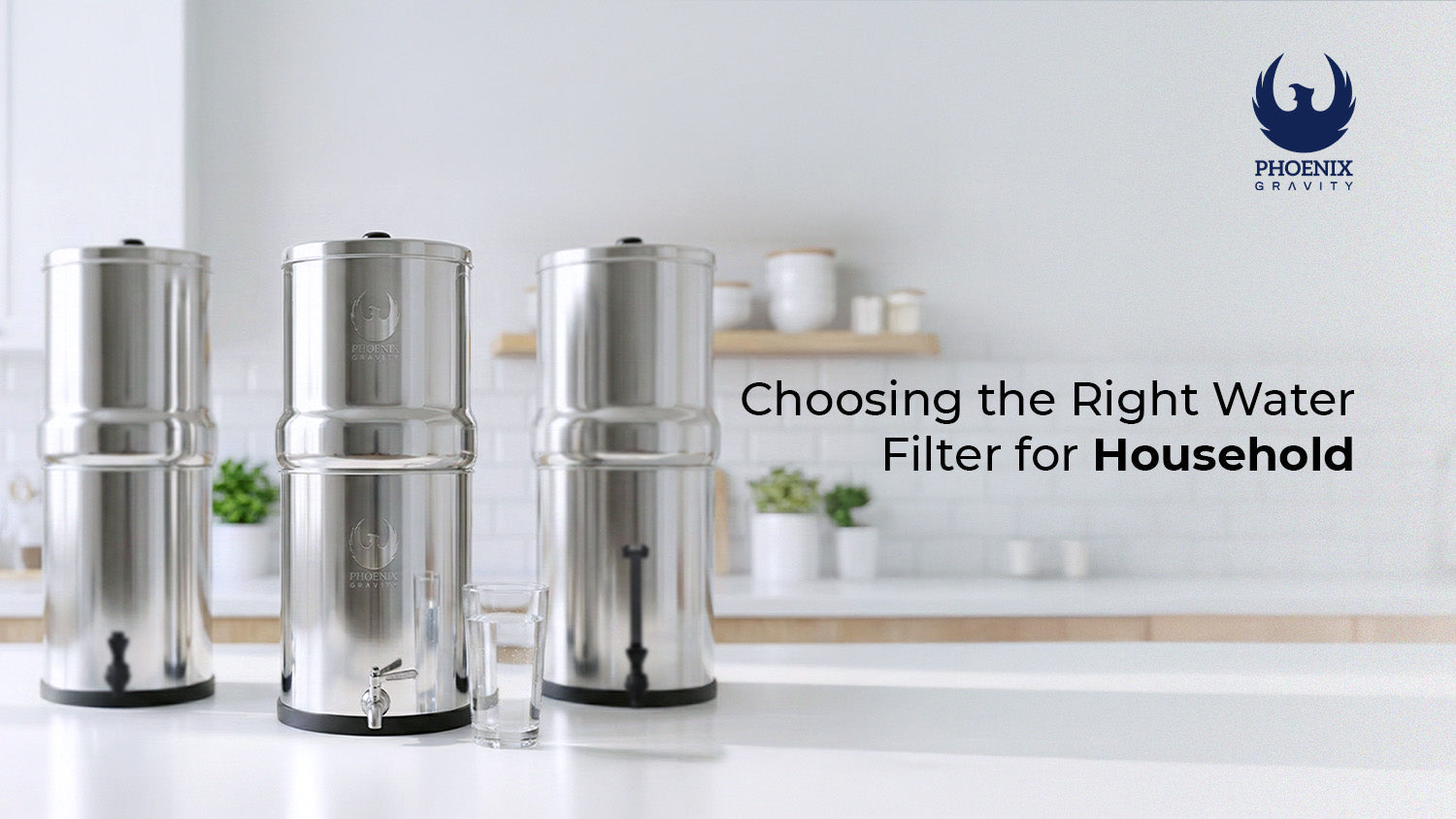 Choosing the Right Water Filter for Household