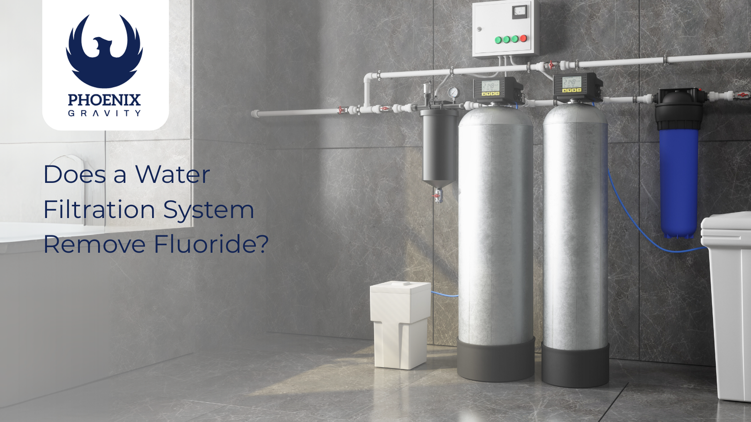 Does a Water Filtration System Remove Fluoride?